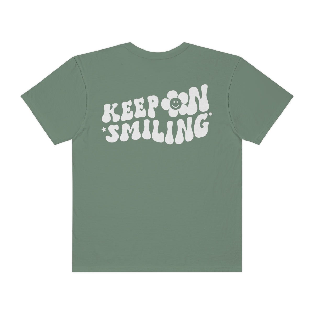 Keep On Smiling / Comfort Colors / Unisex Garment-Dyed T-shirt / White Font