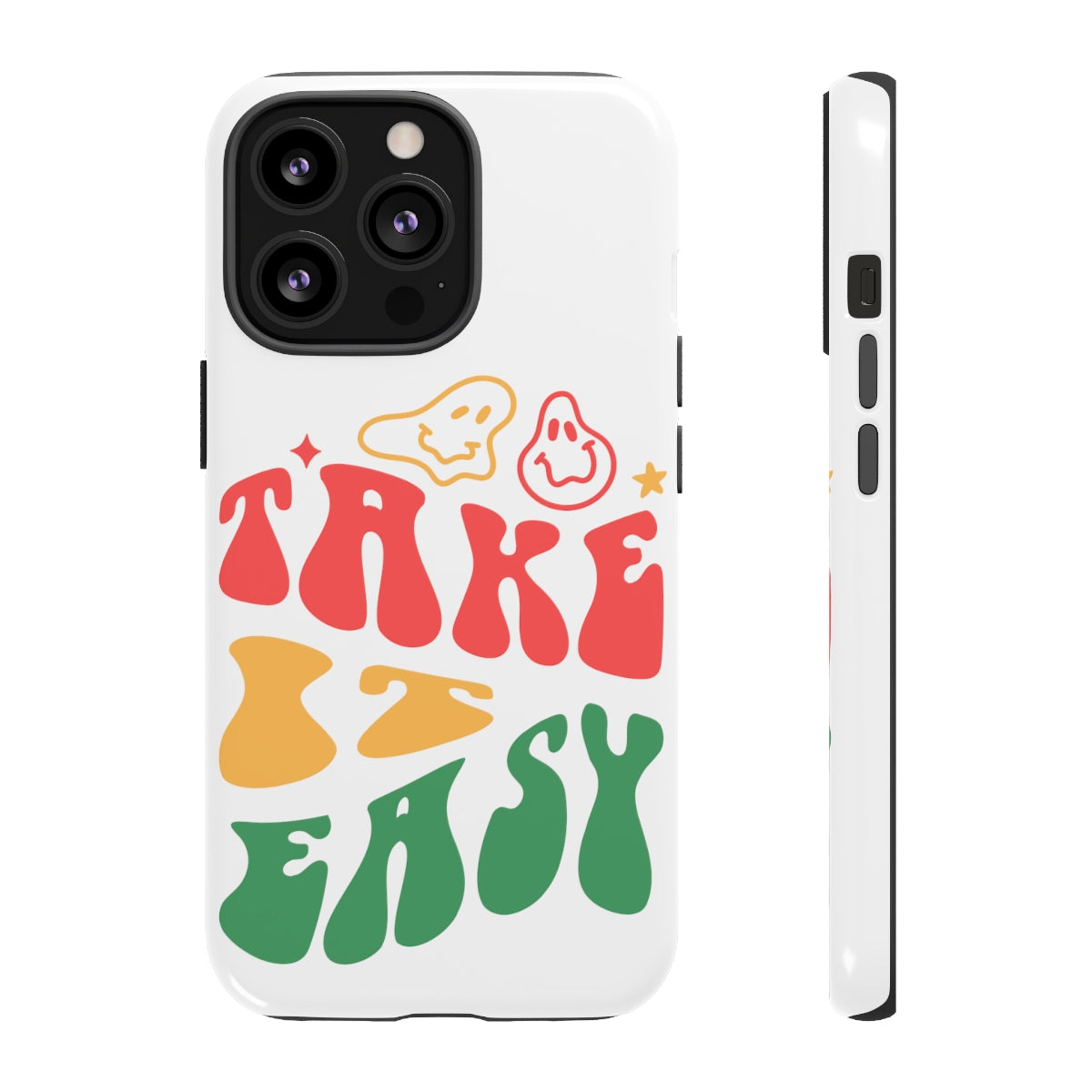 Take It Easy Happy Face / Tough Cases Phone Case