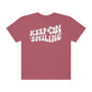 Keep On Smiling / Comfort Colors / Unisex Garment-Dyed T-shirt / White Font
