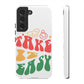 Take It Easy Happy Face / Tough Cases Phone Case