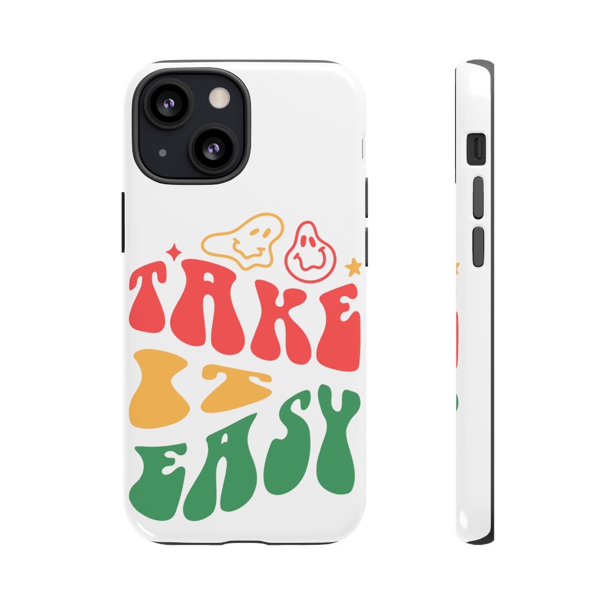 Take It Easy Happy Face / Tough Cases Phone Case