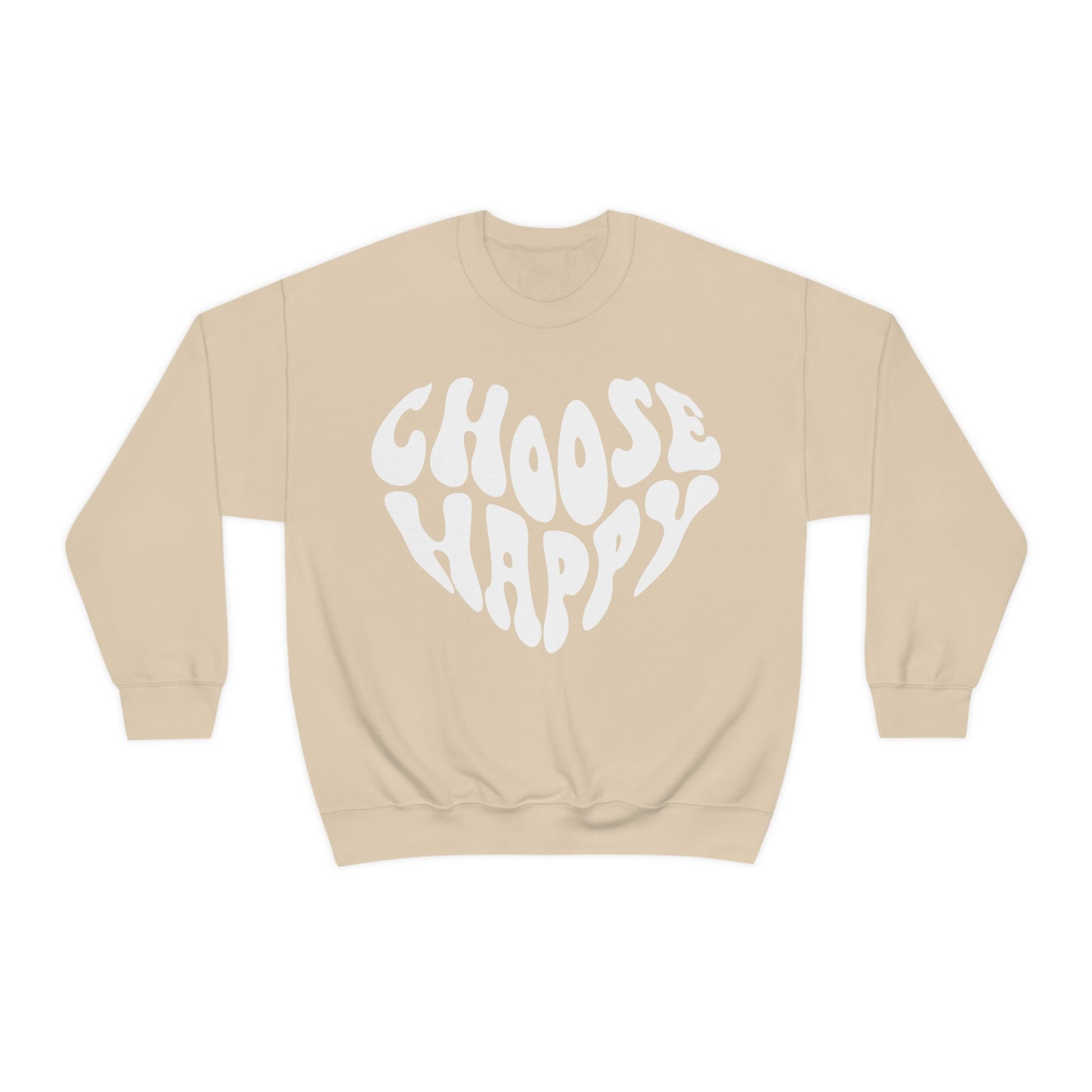 Choose Happy Sweatshirt / Unisex Heavy Blend™ Crewneck Sweatshirt